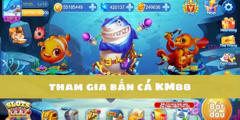 Bắn cá KM88 là một trò chơi arcade hấp dẫn